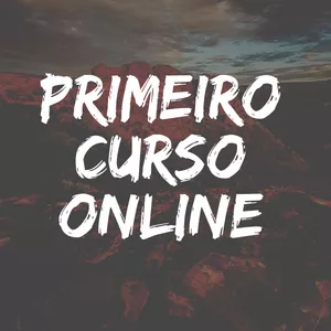 Imagem de capa para o Curso online Primeiro Curso Online