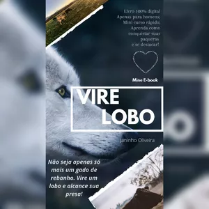Imagem de capa para o Ebook Vire Lobo 2.0 - E-book Digital