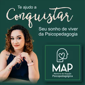 Imagem de capa para o Curso online MAP -Mentoria de Atuação Psicopedagógica