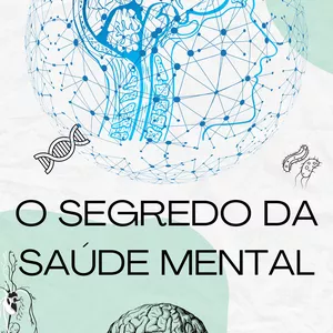 Imagem de capa para o Ebook O Segredo da Saúde Mental