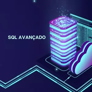 Imagem de capa para o Curso online Aprenda SQL - Avançado