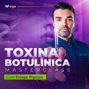 Imagem do curso Masterclass Toxina Botulínica