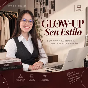 Imagem do curso Glow-UP: Seu estilo. Seu guarda-roupa. Sua melhor versão