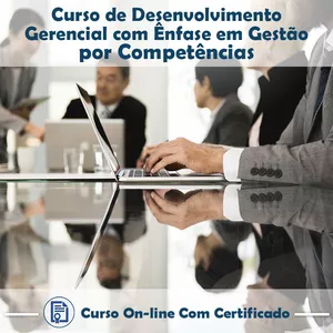 Curso Desenvolvimento Gerencial com Ênfase em Gestão por Competências