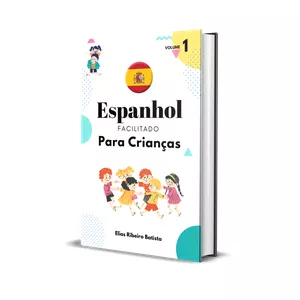 Imagem de capa para o Ebook Espanhol Facilitado para Crianças