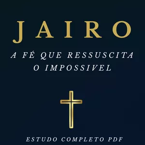 Imagem de capa para o Ebook Estudo Bíblico Profundo: A História de Jairo Versículo por Versículo