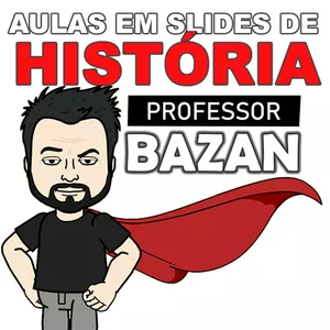 Imagem de capa para o Curso online Slides prontos de História do Prof Bazan