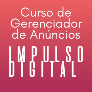 Imagem do curso Curso de Gerenciador de Anúncios Impulso Digital