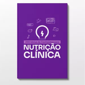 Imagem de capa para o Ebook Guia com 200 Ideias de Conteúdos para Nutrição Clínica