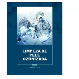 Imagem de capa para o Ebook LIMPEZA DE PELE OZÔNIZADA