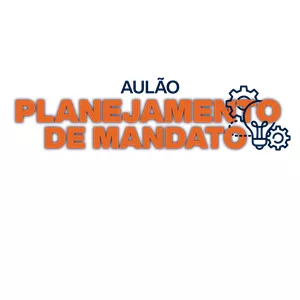 Imagem de capa para o Curso online Aulão Planejamento de Mandato