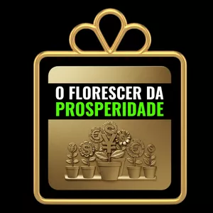 Imagem de O florescer da prosperidade  criado por GRAVONSKI na hotmart