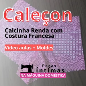 Imagem de capa para o Curso online Caleçon - Calcinha renda com costura francesa