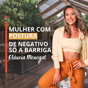 Imagem de capa para o Curso online Mulher com postura - De negativo só a barriga