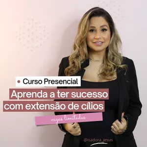 Imagem de capa para o Evento presencial Isadora Jesus - Curso de Extensão de Cílios 