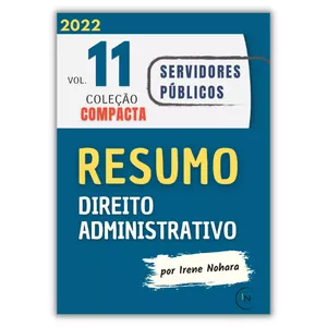 Imagem de capa para o Ebook Resumo de Direito Administrativo, vol.11 - Servidores Públicos