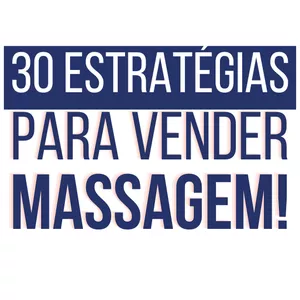 Imagem de capa para o Curso online 30 estratégias para vender massagem