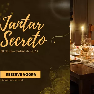 Imagem de capa para o Evento presencial Jantar Secreto com Conexões Especiais (30 Nov) - Lisboa Lumina Club