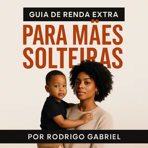 Imagem de capa para o Curso online Aprenda a como ter uma Renda extras sendo Mãe Solteira !!