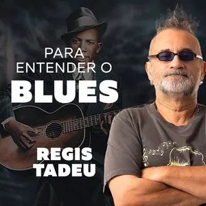 Imagem de capa para o Curso online Para Entender o Blues