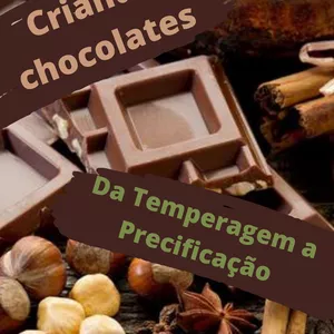 Imagem de capa para o Ebook Criando chocolate da temperagem a precificação