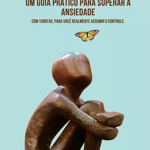 Imagem de capa para o Ebook Sinta se no controle Um guia prático para superar a ansiedade