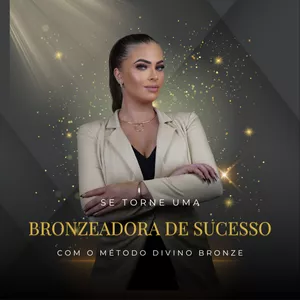 Imagem de capa para o Ebook Método Divino Bronze para se tornar uma Bronzeadora de Sucesso.