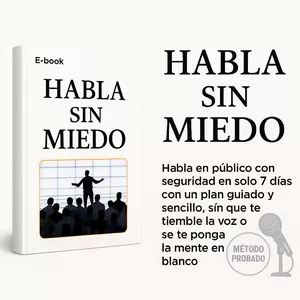 Imagen de portada para Ebook Habla en público con seguridad en solo 7 días con un plan guiado y sencillo, sin que te tiemble la voz o se te ponga la mente en blanco.