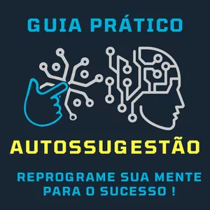 Imagem de capa para o Curso online Guia Prático da Autossugestão