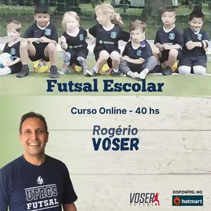 CURSO ONLINE - FUTSAL ESCOLAR - 40HS