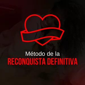 Imagen de portada para Ebook Reconquista Definitiva - ¡Recupera a tu ex en 11 días!