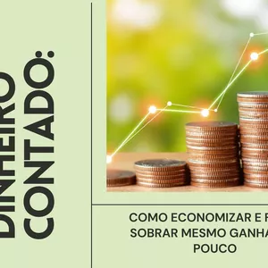 Imagem de capa para o Ebook DINHEIRO CONTADO: Como Economizar e Fazer Sobrar Mesmo Ganhando Pouco
