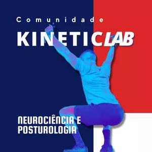 Imagem de capa para o Curso online Comunidade Kineticlab - Neurociência e Posturologia
