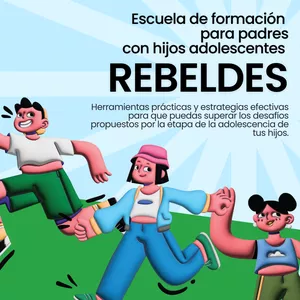 Imagen de portada para Curso online Escuela de formación para padres con hijos adolescentes y rebeldes.