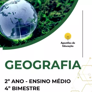 Imagem de capa para o Ebook Geografia 2º Ano 4º Bimestre (Ensino Médio) - Apostila com Planos de Aula