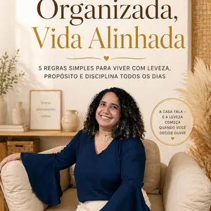 Imagem do curso Casa Organizada, Vida Alinhada + Devocional 21 Dias