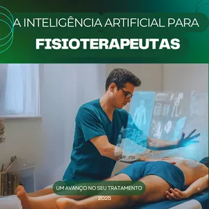 Imagem de capa para o Ebook A inteligência Artificial para fisioterapeutas