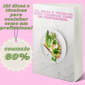 Imagem de 101 dicas e técnicas para cozinhar como um Profissional criado por Benjamim Lutumba na hotmart