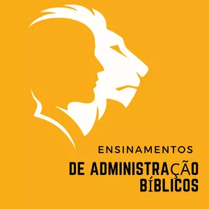 Imagem de capa para o Ebook Ensinamentos de administração Bíblicos 