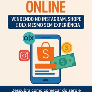 Imagem de capa para o Ebook Renda Extra Online: Vendendo no Instagram, Shopee e OLX Mesmo Sem Experiência