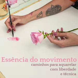 Imagem de capa para o Curso online ﻿﻿﻿﻿Essência do movimento: caminhos para aquarelar com liberdade e técnica
