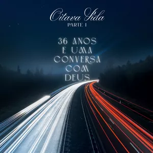 Imagem de capa para o Curso online Oitava Vida Parte I - 36 Anos e Uma Conversa Com Deus