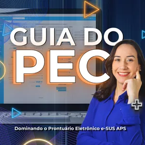 Imagem de capa para o Curso online Guia do PEC: dominando o prontuário eletrônico e-SUS APS