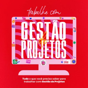 Imagem de capa para o Curso online E-book Trabalhe com Gestão de Projetos