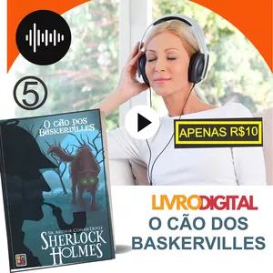Imagem de capa para o Ebook Livro digital e AUDIOBOOK Sherlock Holmes: O Cão dos Baskervilles