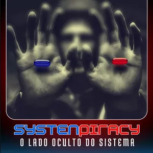 Imagem de capa para o Ebook SYSTENPIRACY - O Lado Oculto do Sistema