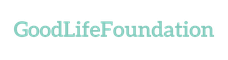 Good Life Foundation