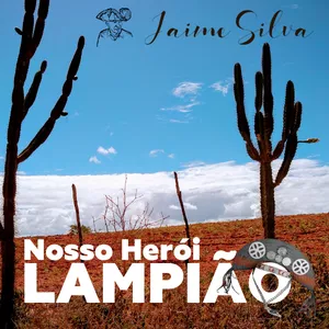 Imagem de capa para o Ebook Nosso Herói Lampião