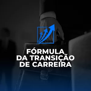 Imagem do curso Fórmula da Transição de Carreira