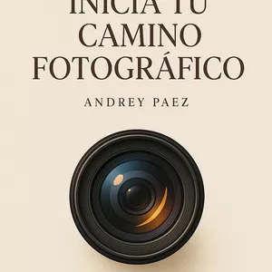 Imagen de portada para Ebook Inicia Tu Camino Fotográfico